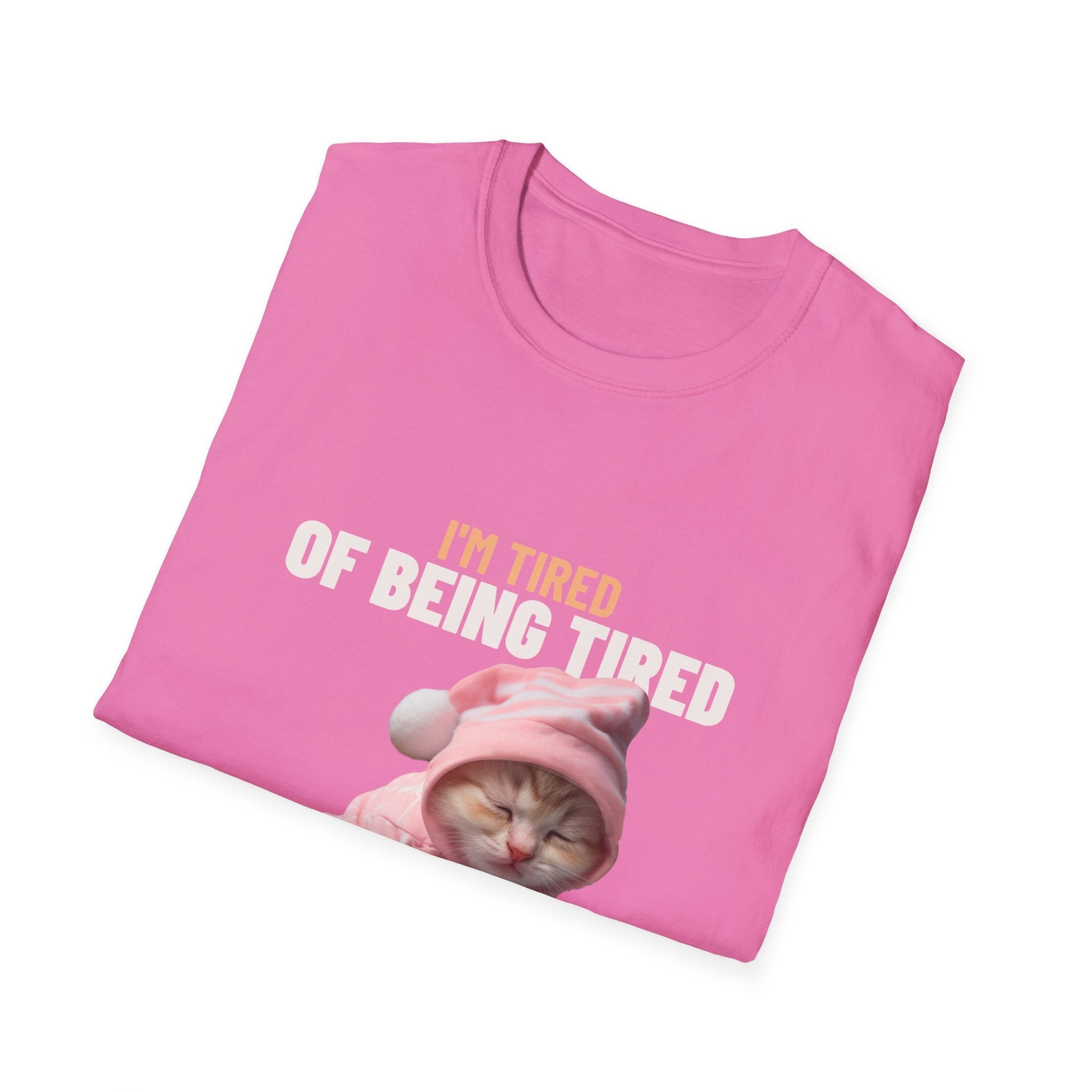 I'm of Being Tired It's Eepy Sleepy Time T-Shirt