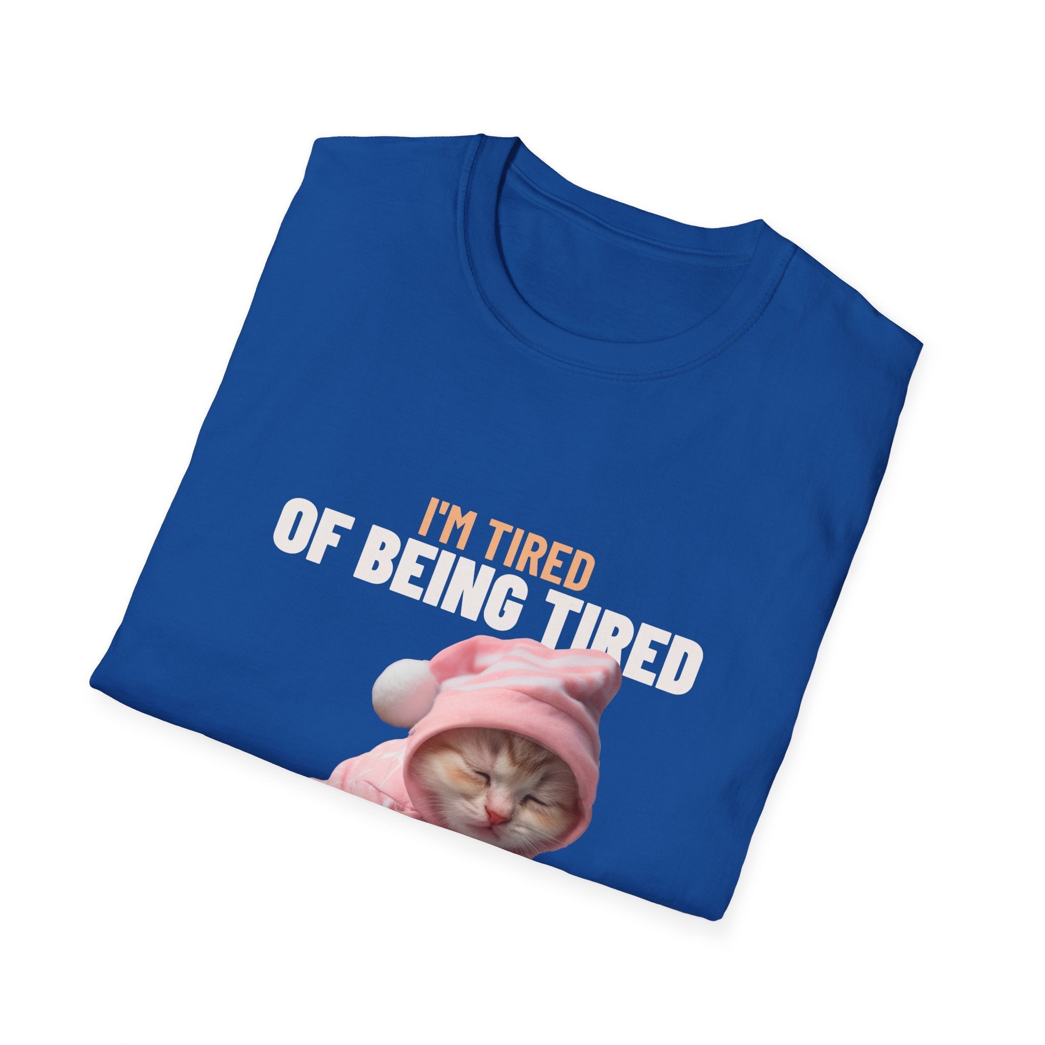 I'm of Being Tired It's Eepy Sleepy Time T-Shirt