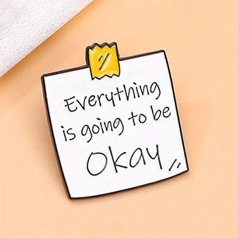 "Everything Is Going To Be Okay" Cute Love Enamel Alloy Brooch Hat Accessories Kawaii Side