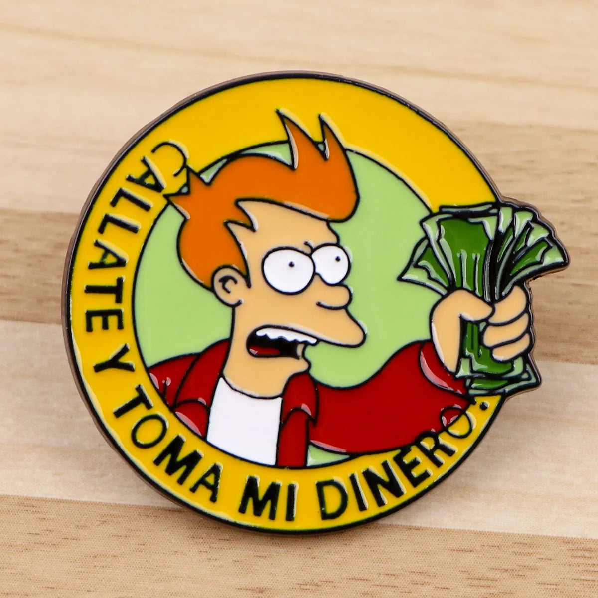 Toma Mi Dinero Enamel Pin