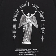 Don't care About Rules T-shirt