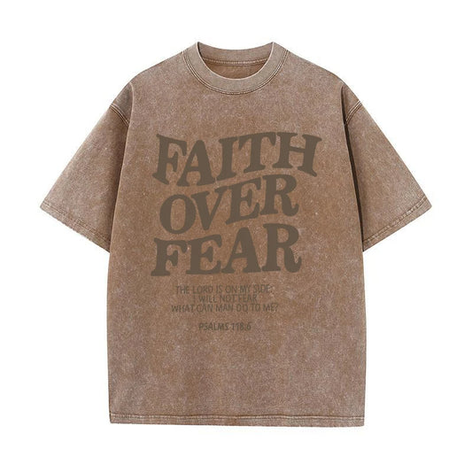 Faith Over Fear T-shirt