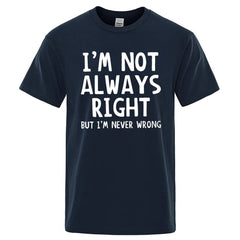 I'm Not Always Right T-Shirt - Kawaii Side